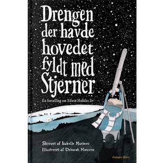 Drengen der havde hovedet fyldt med stjerner af Isabelle Marinow