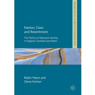 Nation, Class and Resentment