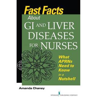 Fast Facts about GI and Liver Diseases for Nurses