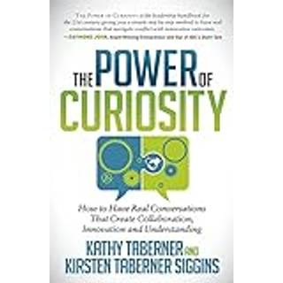 The Power of Curiosity
