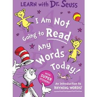 I Am Not Going to Read Any Words Today