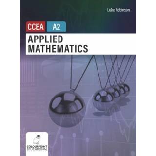 Applied Mathematics for CCEA A2 Level
