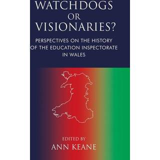 Watchdogs or Visionaries?