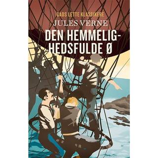 Jules Verne - GADS LETTE KLASSIKERE - Den hemmelighedsfulde ø