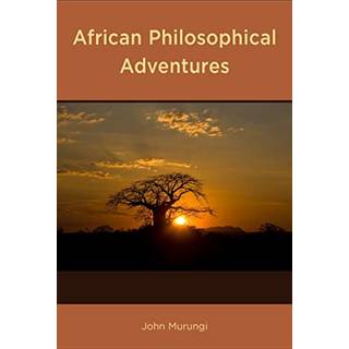 African Philosophical Adventures