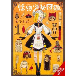 The Illustrated Guide to Monster Girls, Vol. 1