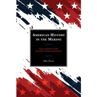 American History in the Making