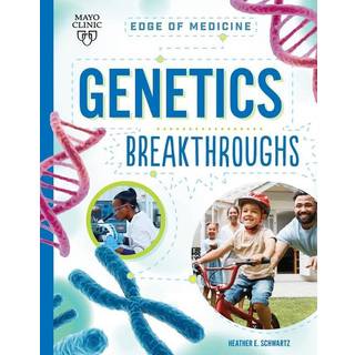 Genetics Breakthroughs