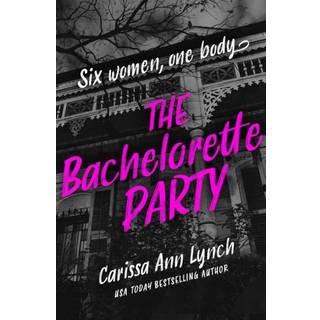 The Bachelorette Party