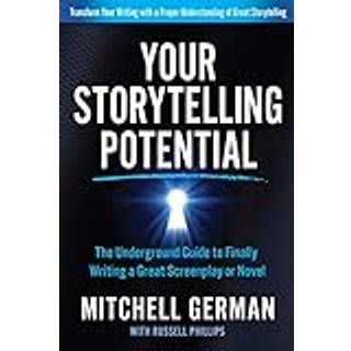 Your Storytelling Potential