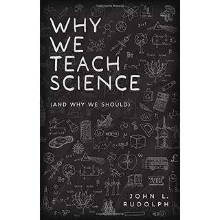 Why We Teach Science
