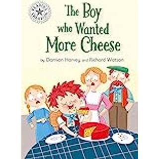 Reading Champion: The Boy who Wanted More Cheese