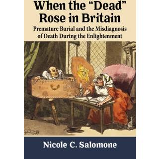 When the "Dead" Rose in Britain