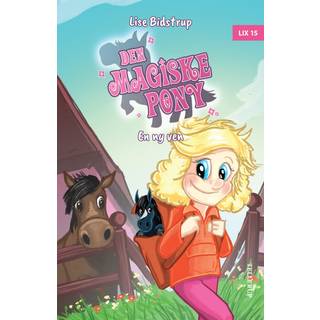 Den magiske pony #1: En ny ven (E-bog)