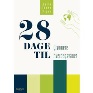 28 dage til grønnere hverdagsvaner af Jane Ibsen Piper