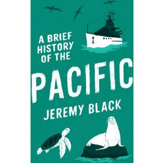 A Brief History of the Pacific