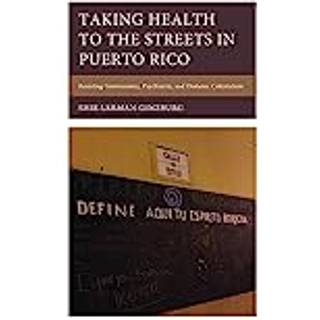 Taking Health to the Streets in Puerto Rico