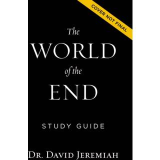 The World of the End Bible Study Guide