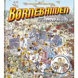 Børnebanden - Baronens svinestreg af Karsten Mungo Madsen og Søren Tomas