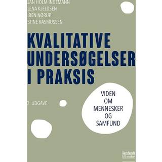 Kvalitative undersøgelser i praksis
