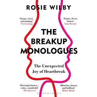 The Breakup Monologues