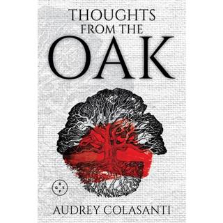 Thoughts From The Oak