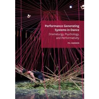 Performance Generating Systems in Dance