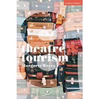 Theatre and Tourism