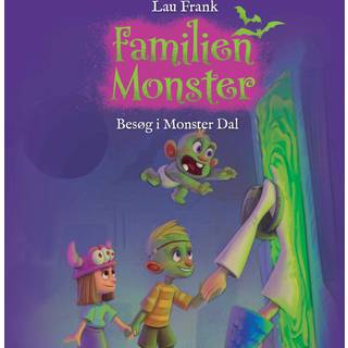 Familien Monster #3: Besøg i Monster Dal (Lydbog)