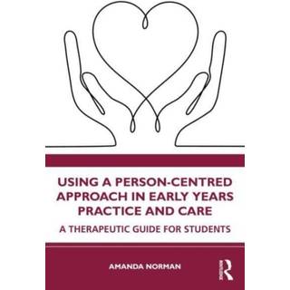 Using a Person-Centred Approach in Early Years Practice