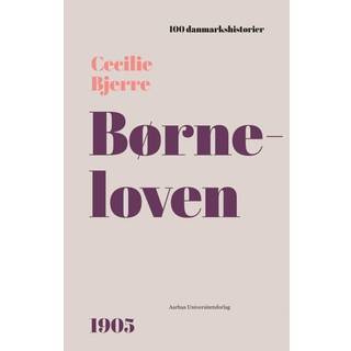 Cecilie Bjerre - Børneloven - 1905