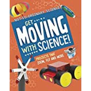 Get Moving with Science!