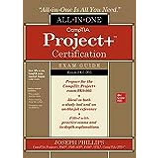CompTIA Project+ Certification All-in-One Exam Guide (Exam PK0-005)