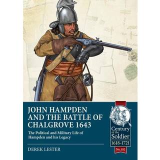 John Hampden and the Battle of Chalgrove 1643