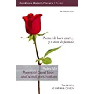 Poems of Good Love . . . and Sometimes Fantasy