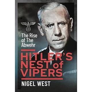 Hitler's Nest of Vipers