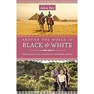 Around the World in Black and White