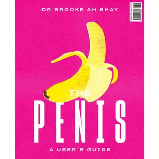 The Penis / The Vagina