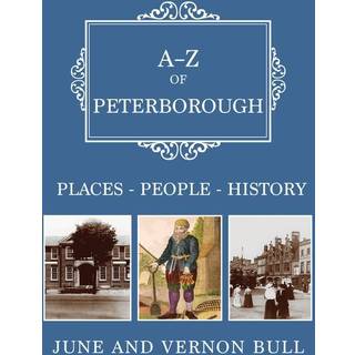 A-Z of Peterborough