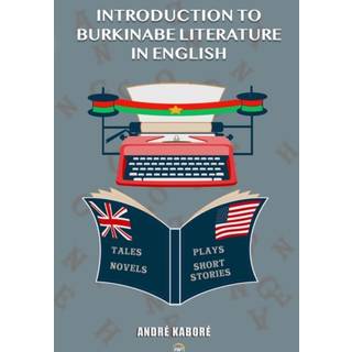Introduction to Burkinabe Literature in English