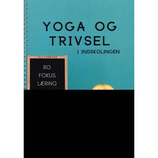 Yoga og Trivsel i indskolingen