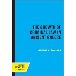 The Growth of Criminal Law in Ancient Greece