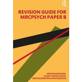 Revision Guide for MRCPsych Paper B