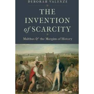 The Invention of Scarcity
