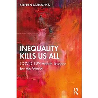 Inequality Kills Us All