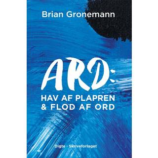 Ard: Hav af plapren & Flod af ord