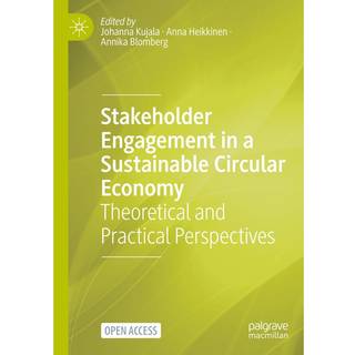 Stakeholder Engagement in a Sustainable Circular Economy