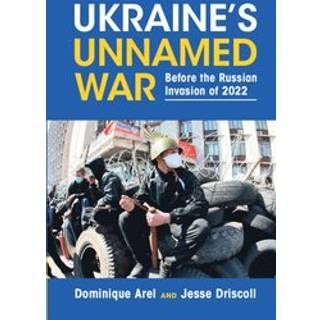 Ukraine's Unnamed War