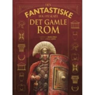 Den fantastiske bog om Det gamle Rom