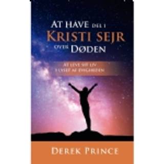 At have del i Kristi sejr over døden